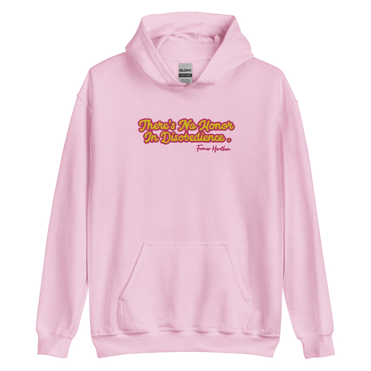 No Honor In Disobedience Unisex Hoodie