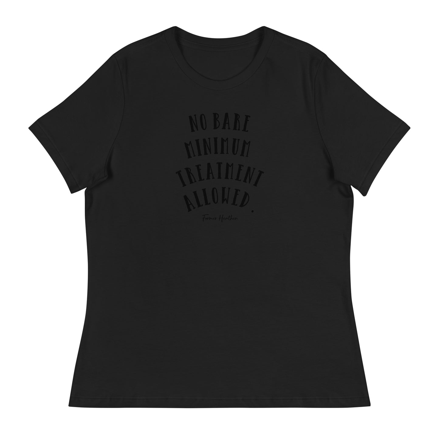 No Bare Minimum T-Shirt