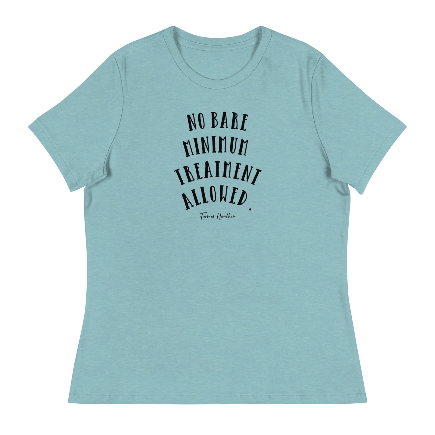 No Bare Minimum T-Shirt