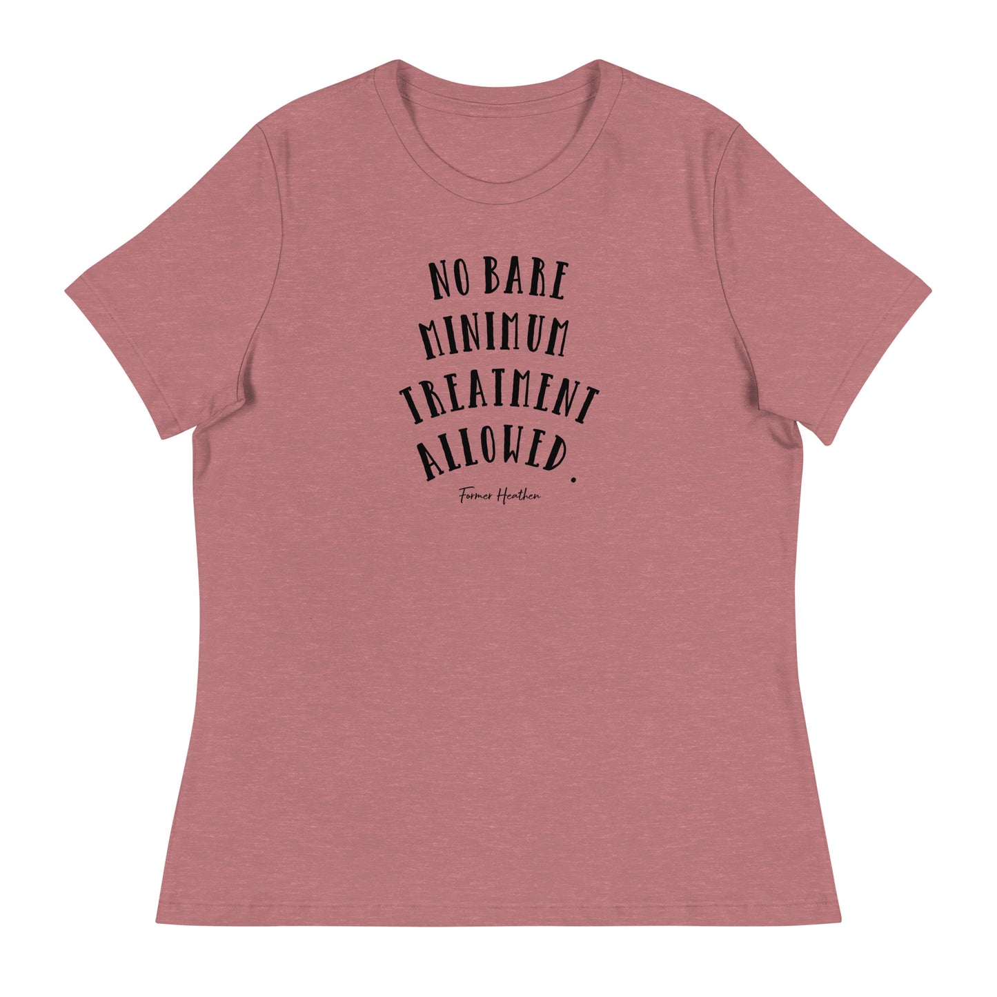 No Bare Minimum T-Shirt