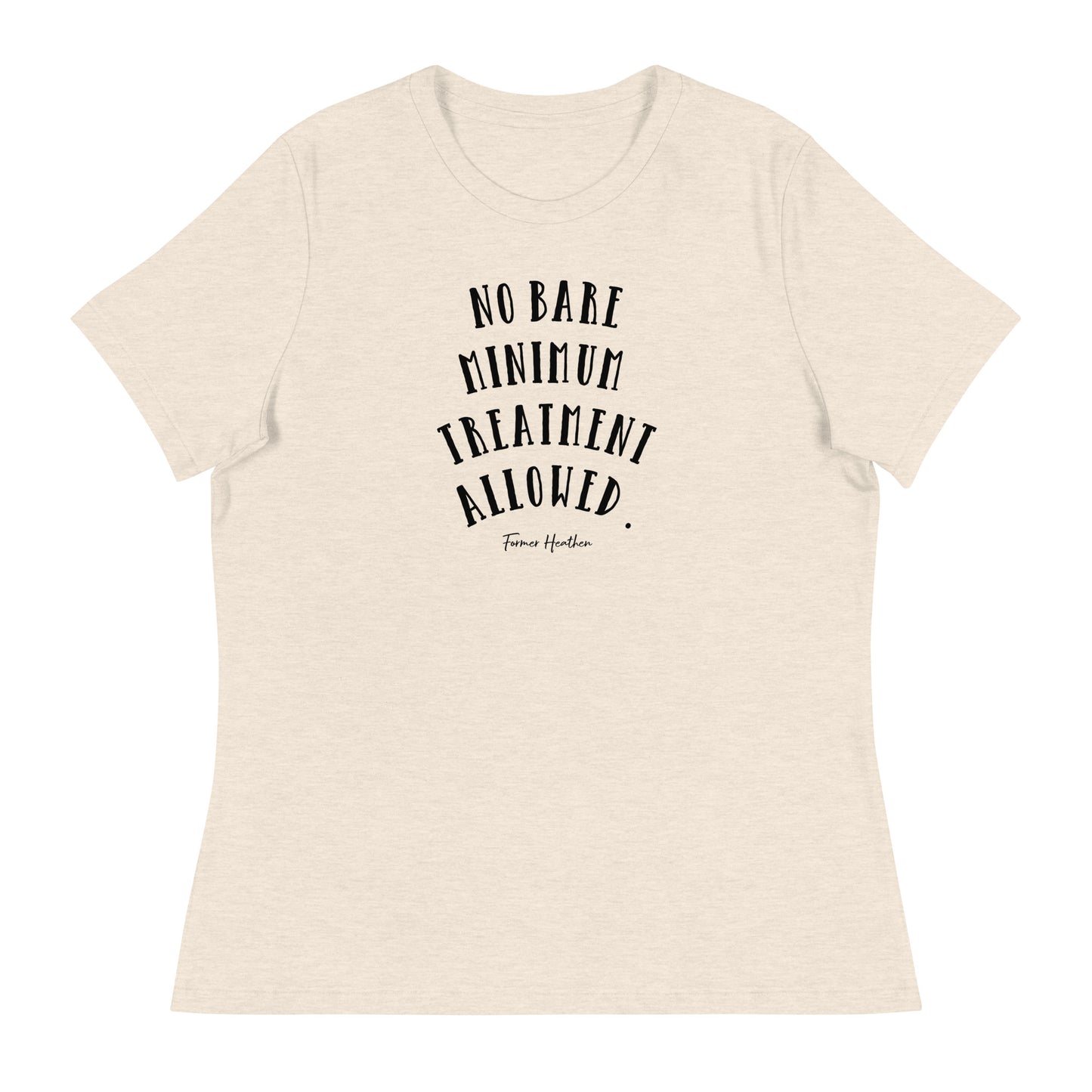 No Bare Minimum T-Shirt
