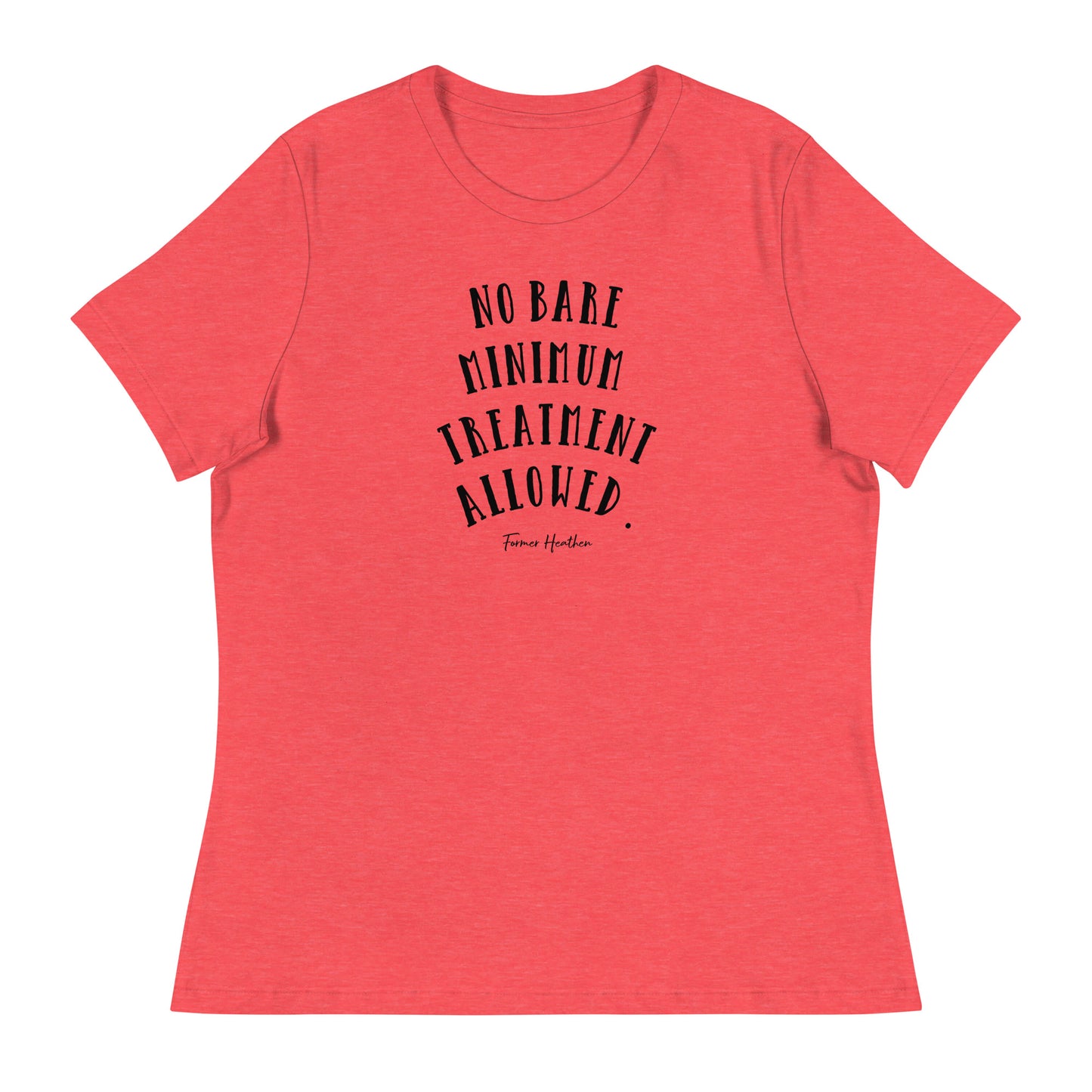 No Bare Minimum T-Shirt