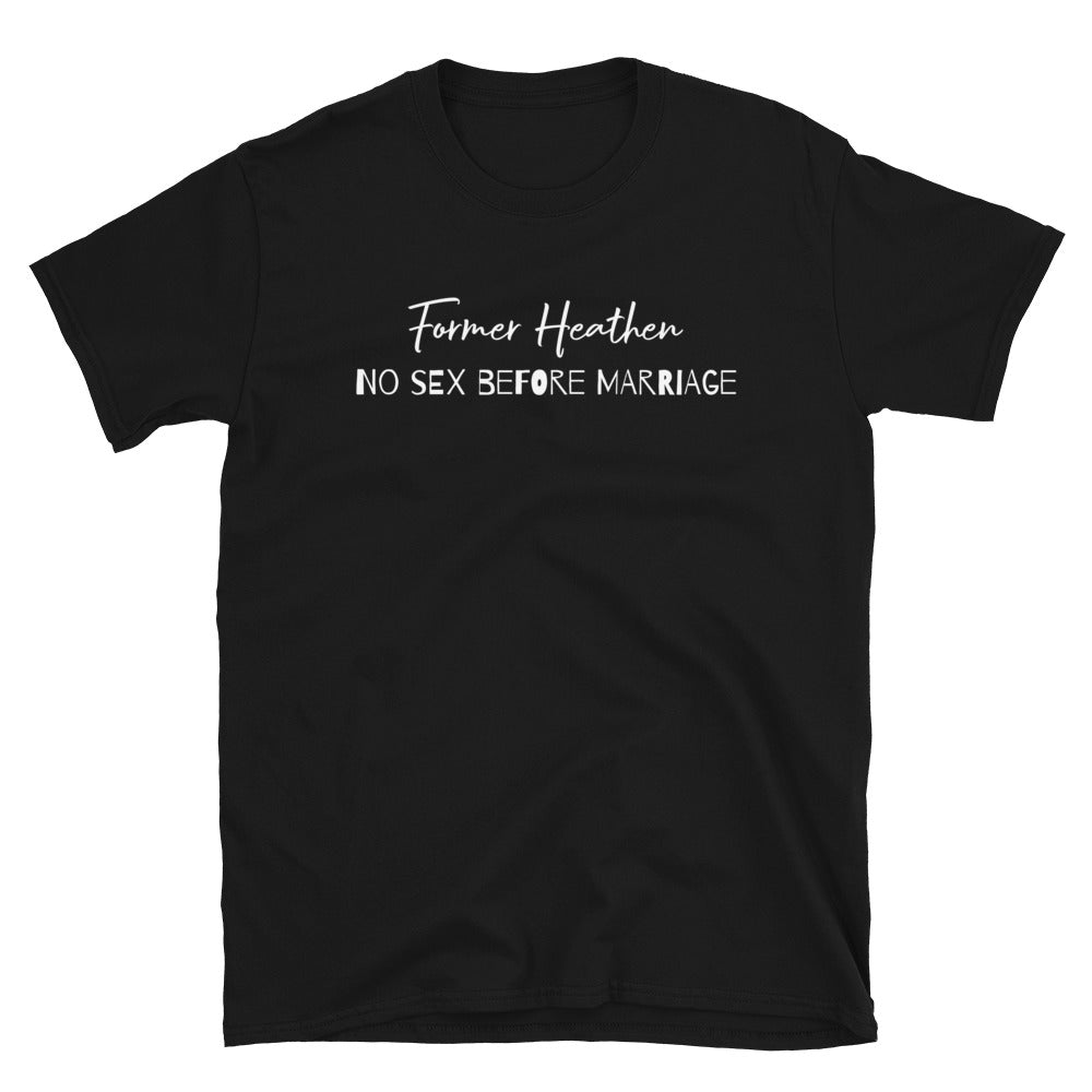 No Sex Before Marriage T-Shirt