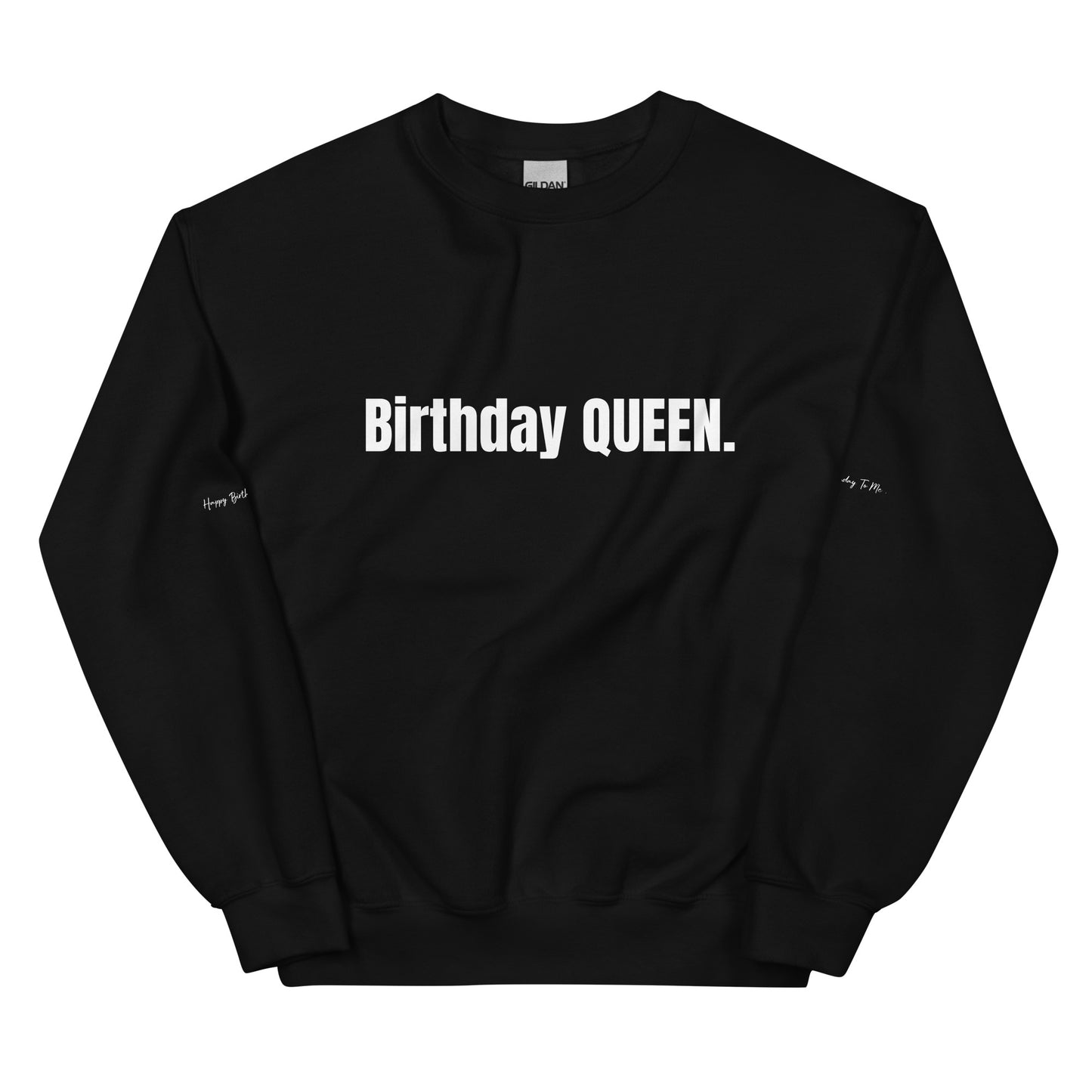 Birthday Queen Sweatshirt