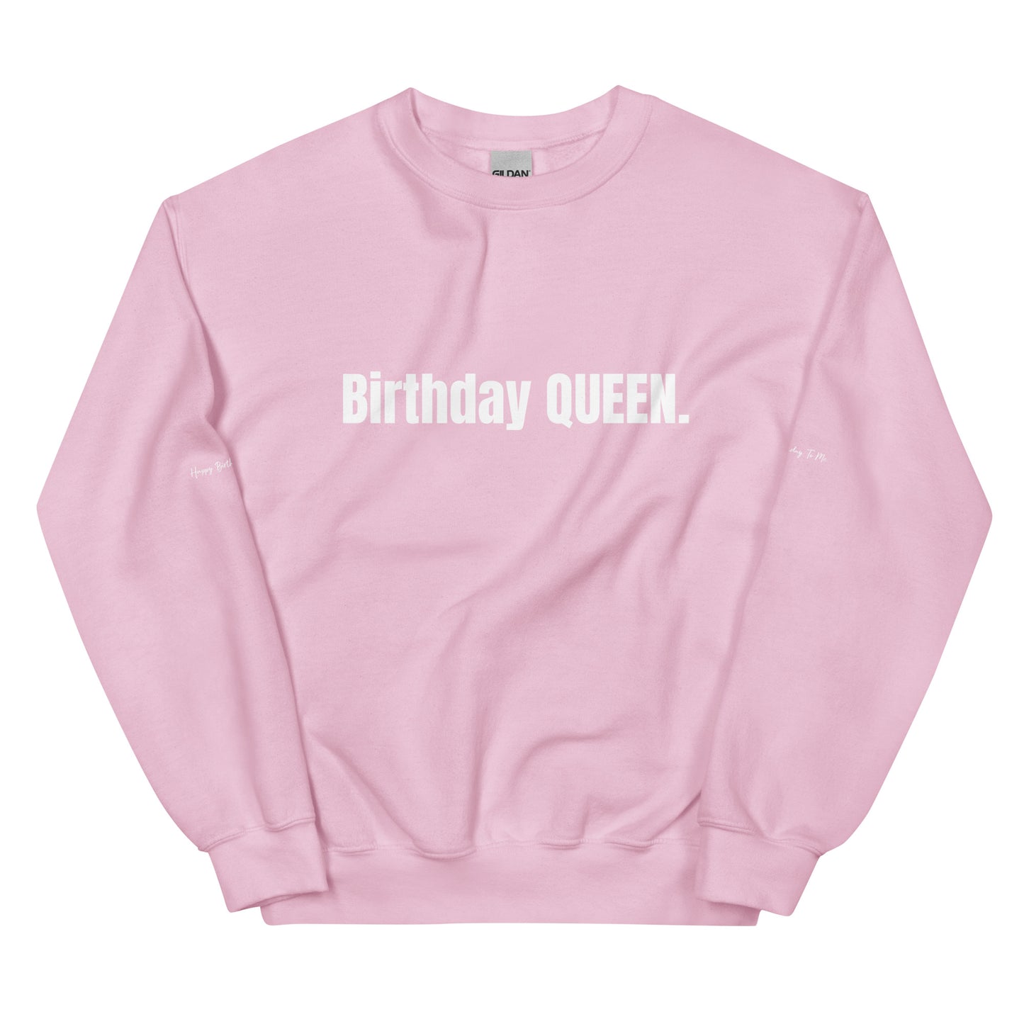 Birthday Queen Sweatshirt