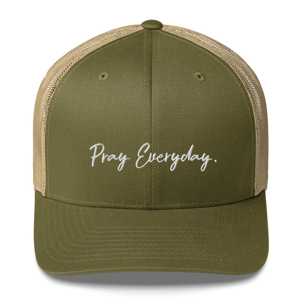 Pray Every Day Trucker Cap