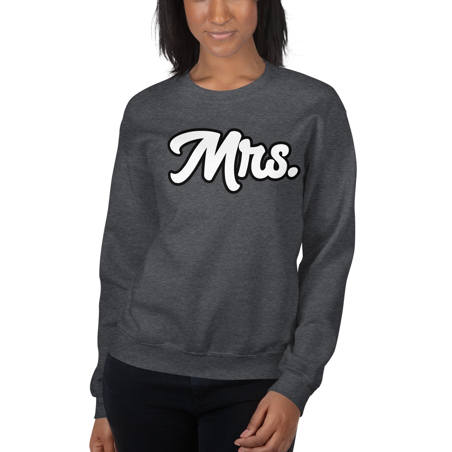 Mrs . Unisex Sweatshirt