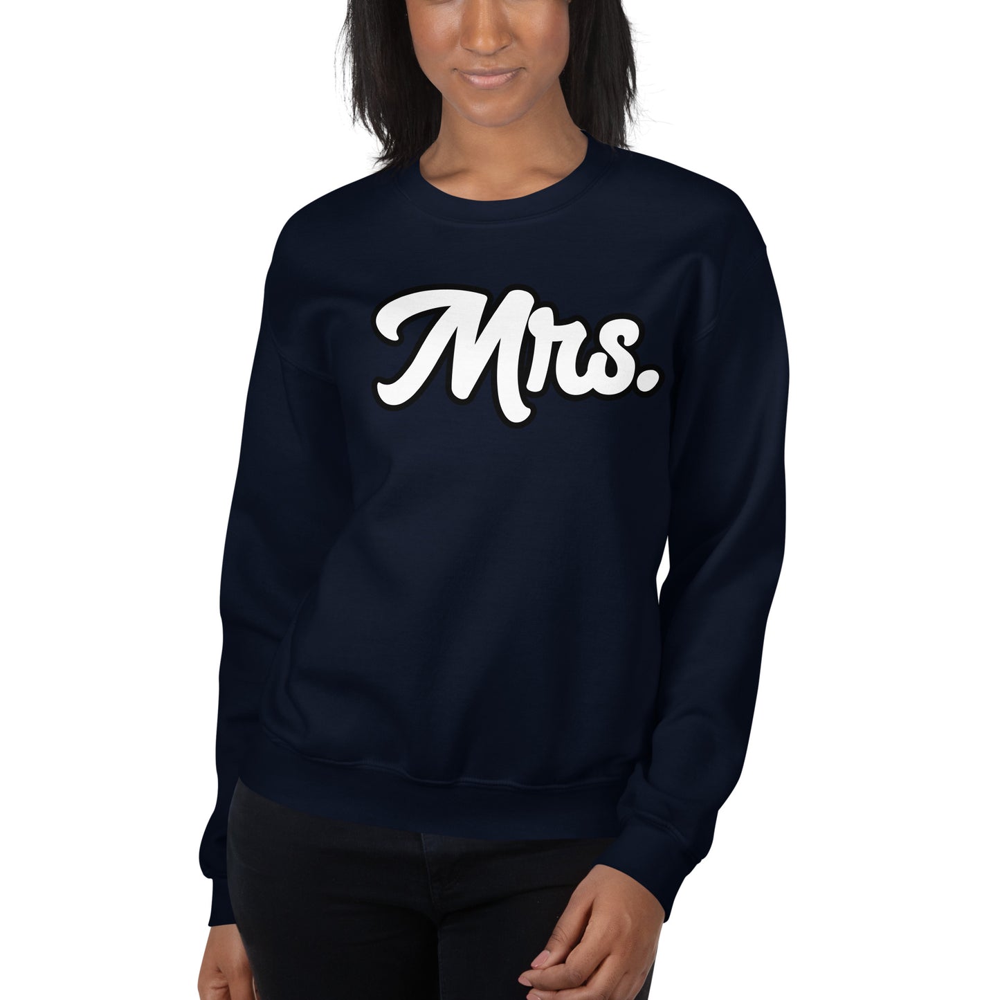 Mrs . Unisex Sweatshirt