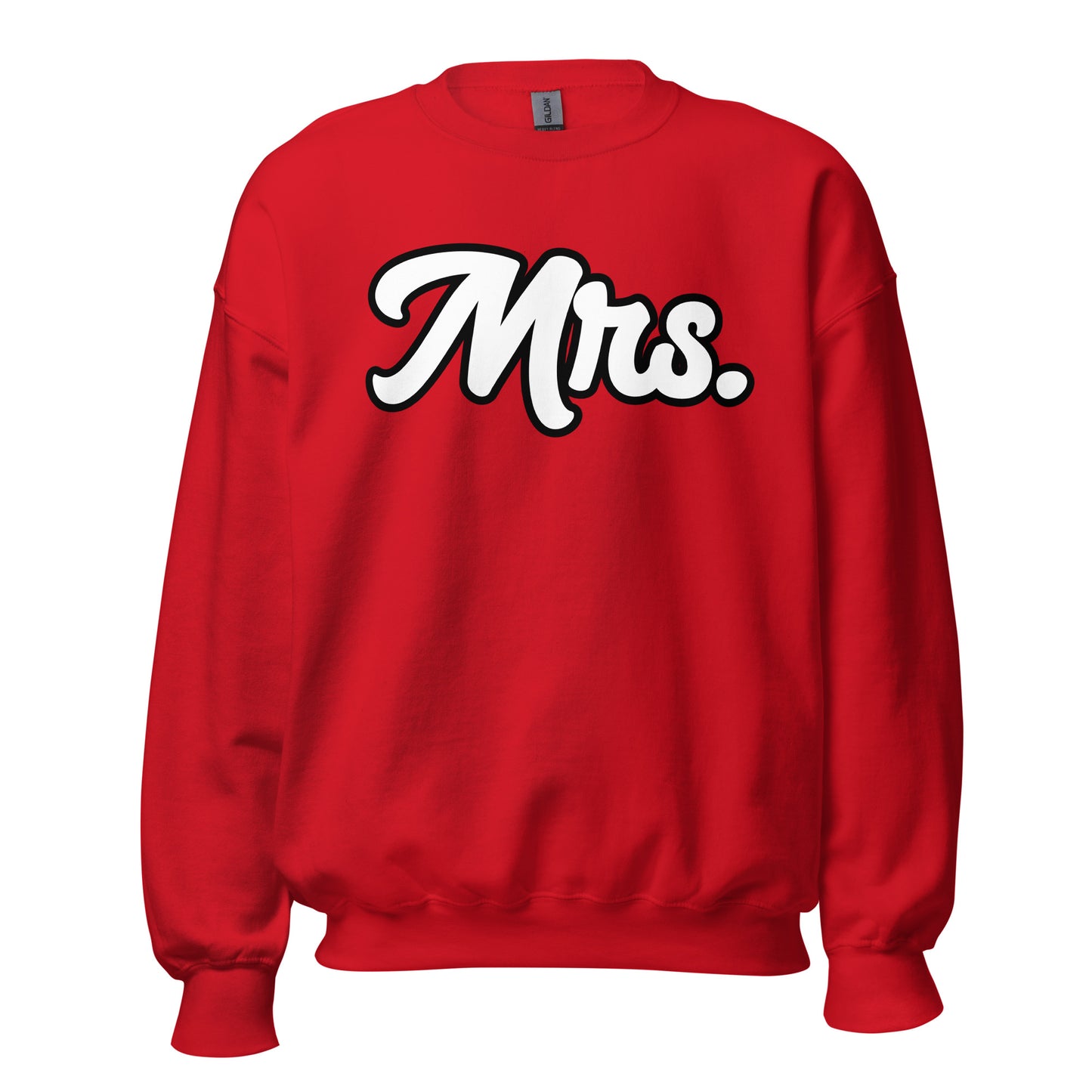 Mrs . Unisex Sweatshirt
