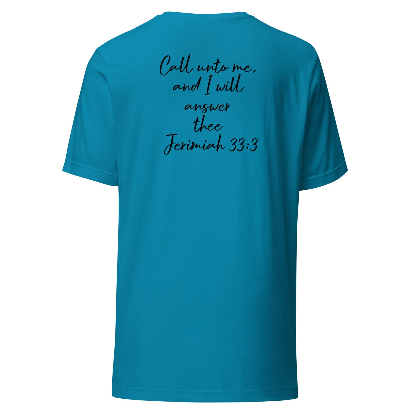 Call Unto God T-Shirt