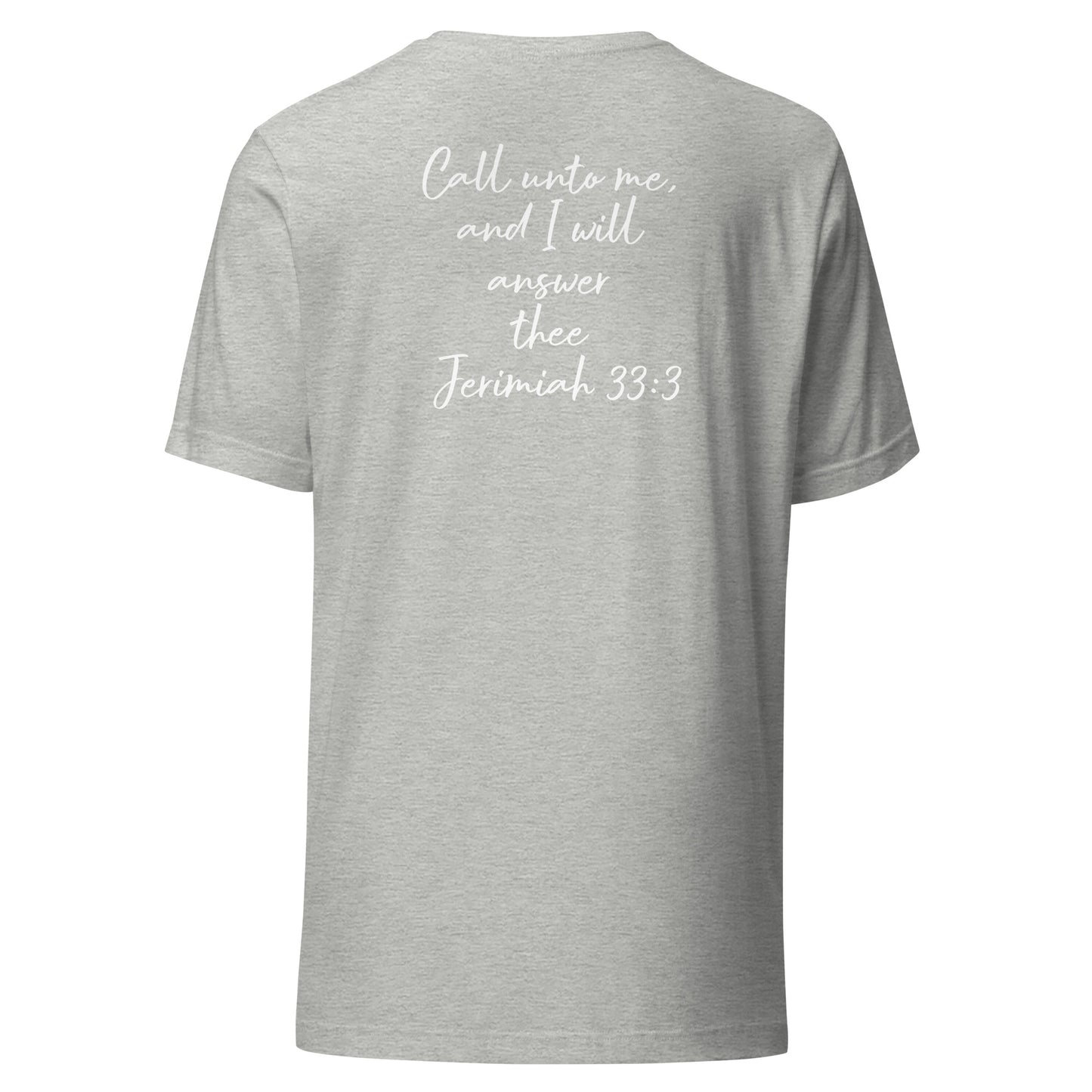 Call Unto God T-Shirt