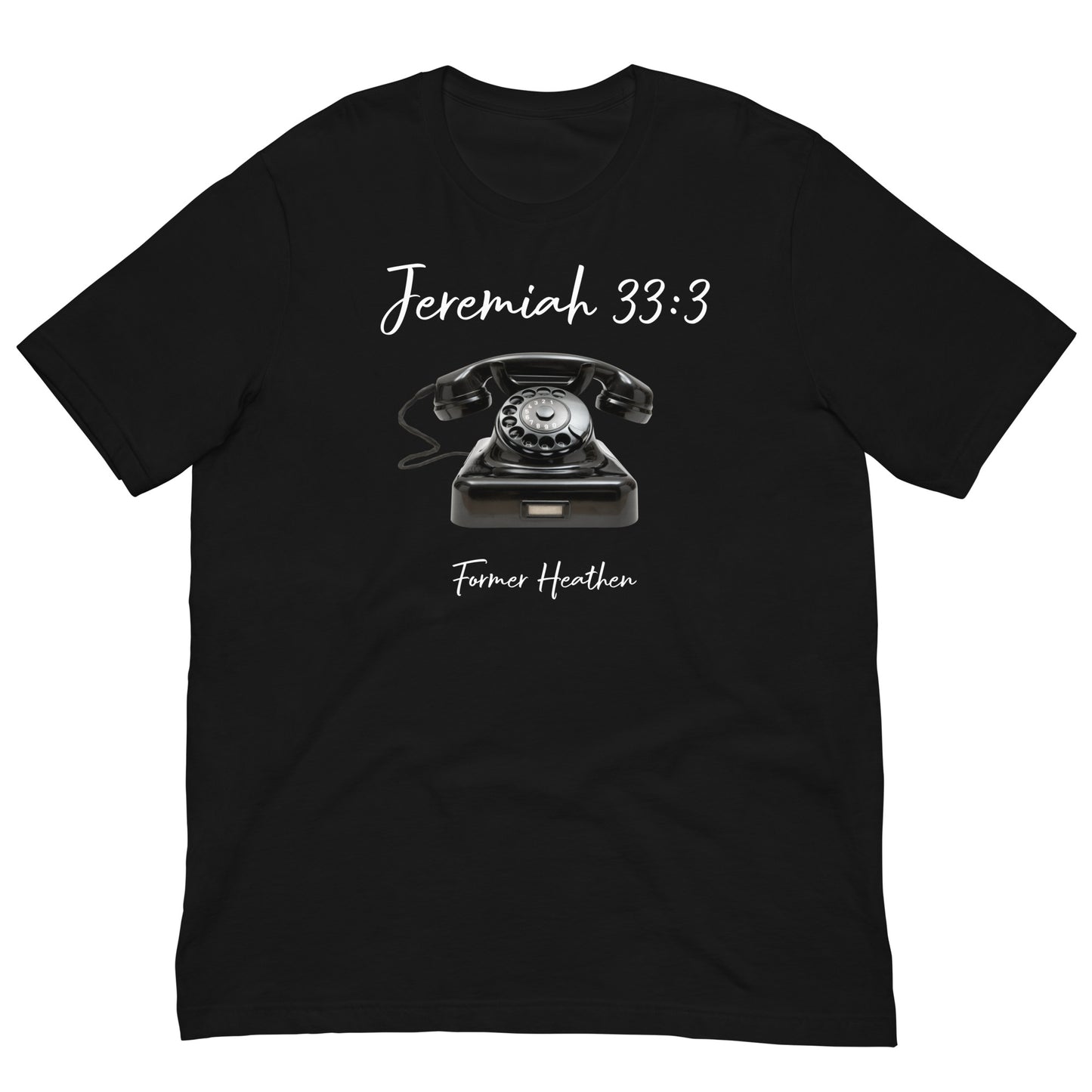 Call Unto God T-Shirt