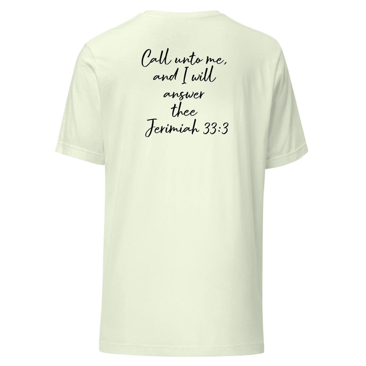 Call Unto God T-Shirt