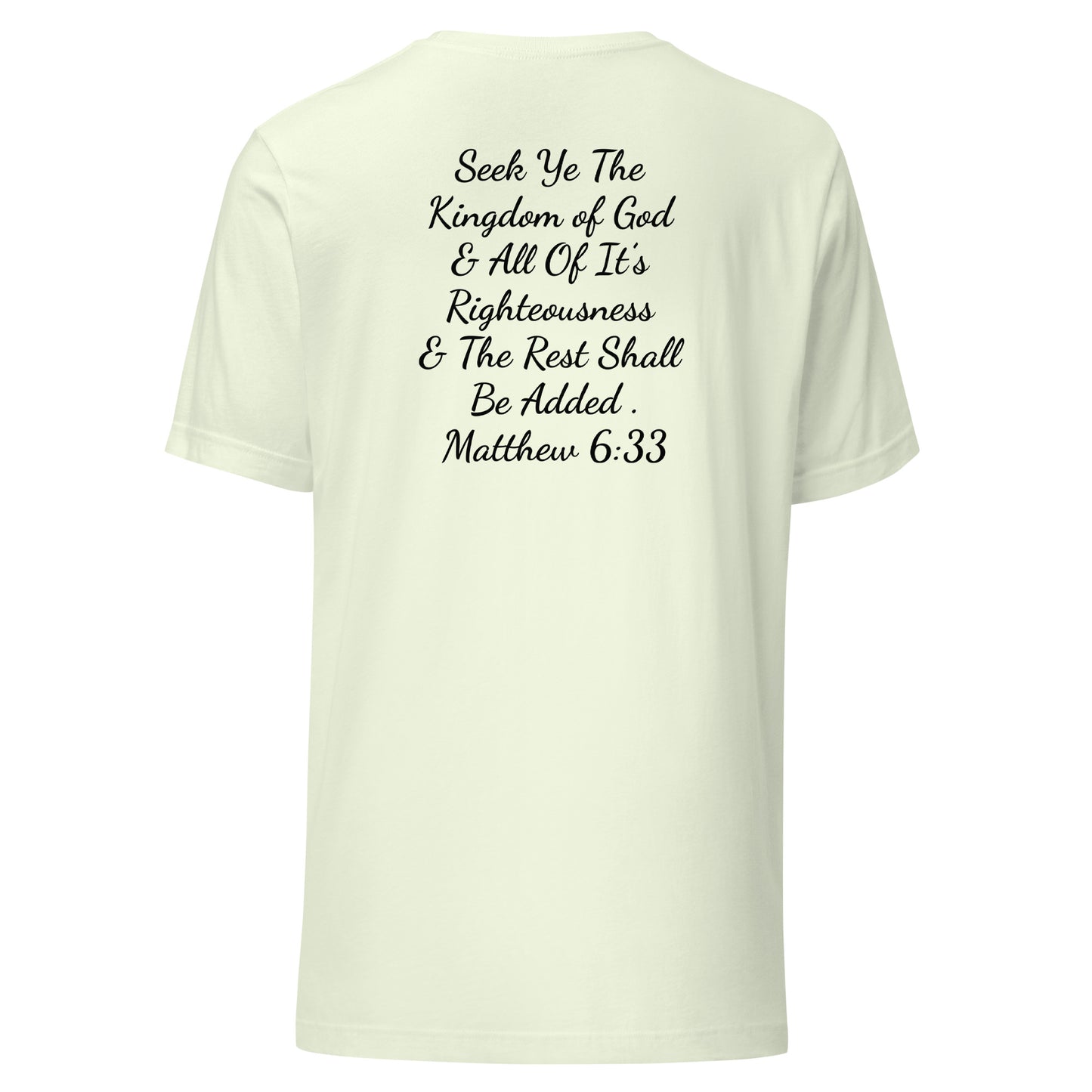 Seek Ye The Kingdom T-Shirt