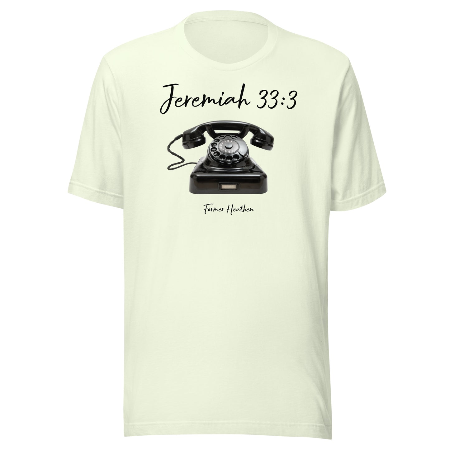 Call Unto God T-Shirt