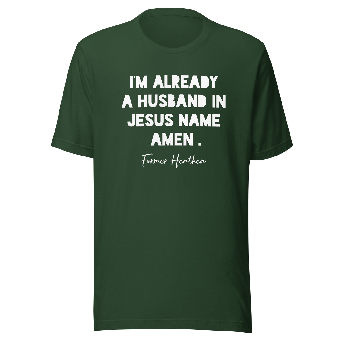 I’m Already A Husband T-shirt