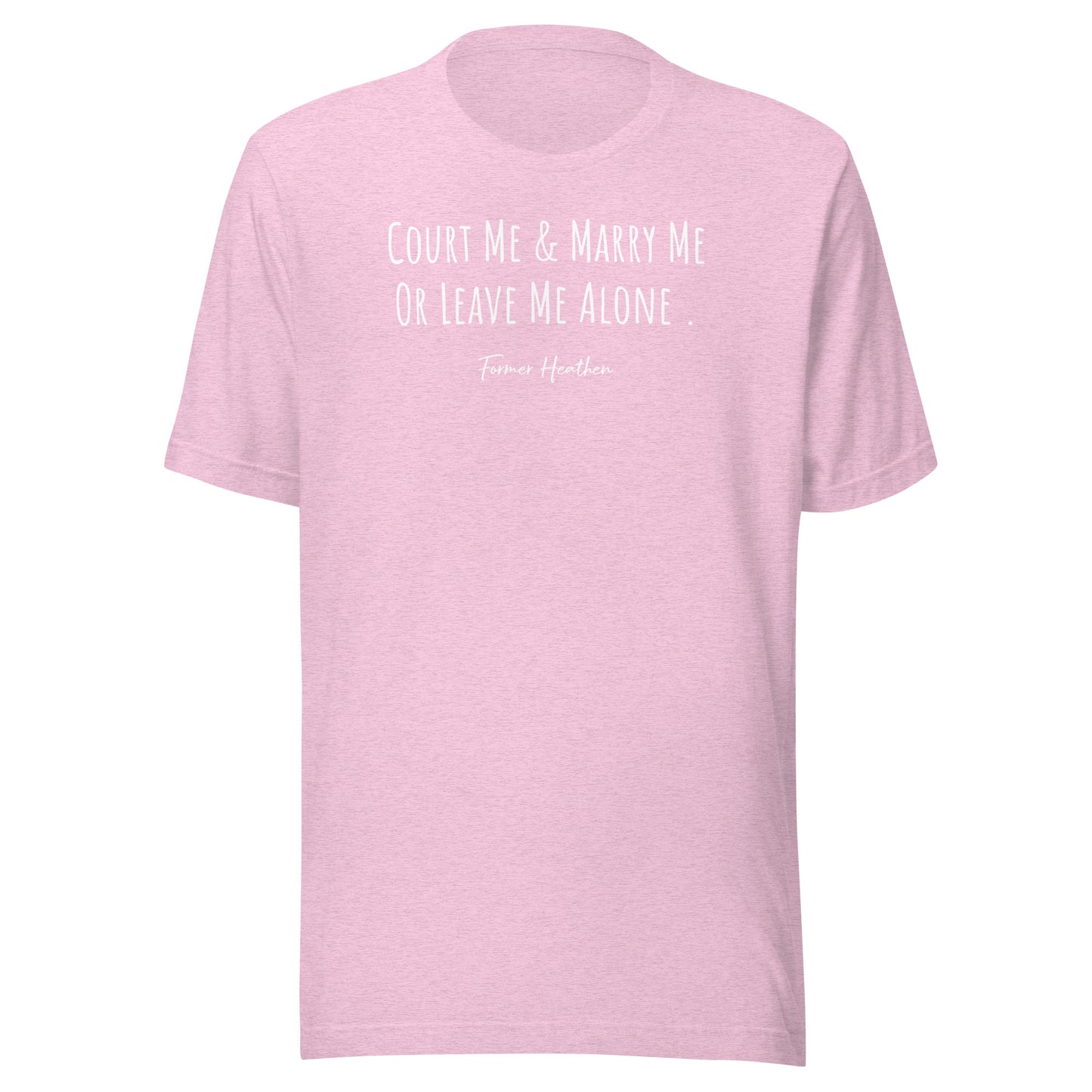 Court & Marry Me T-Shirt