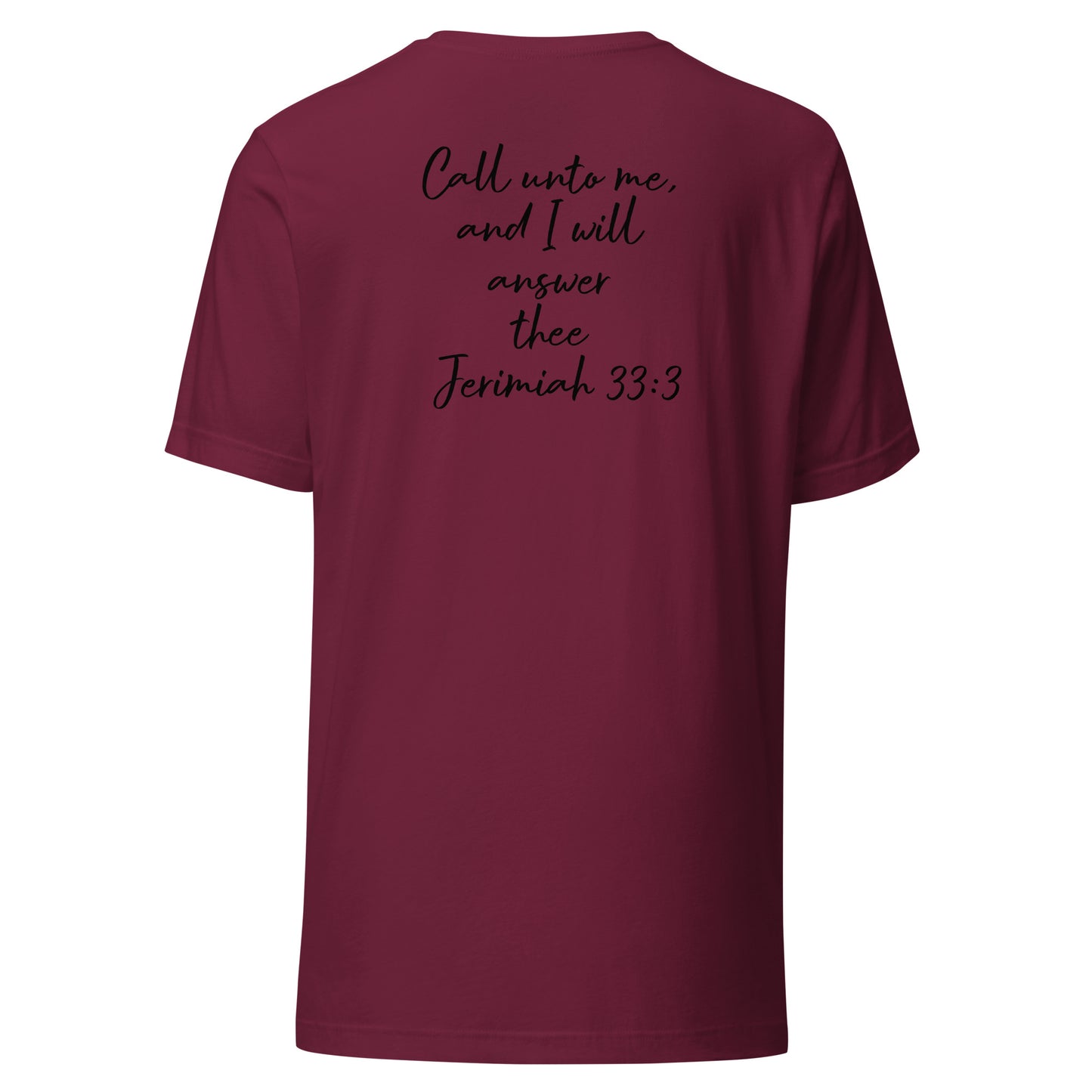 Call Unto God T-Shirt