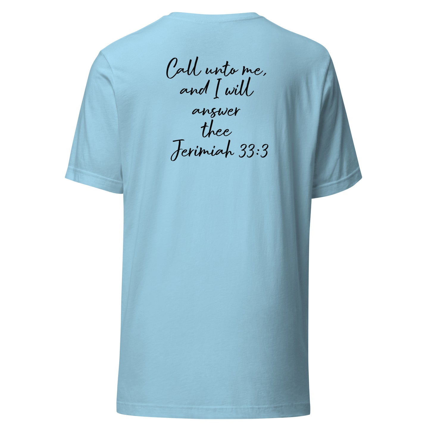 Call Unto God T-Shirt