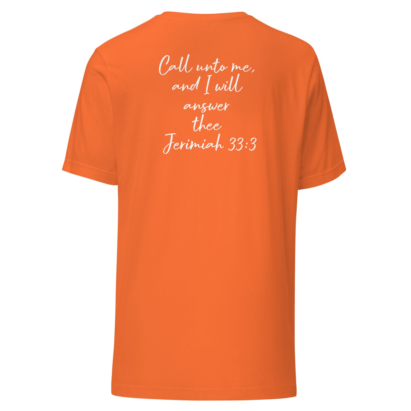 Call Unto God T-Shirt