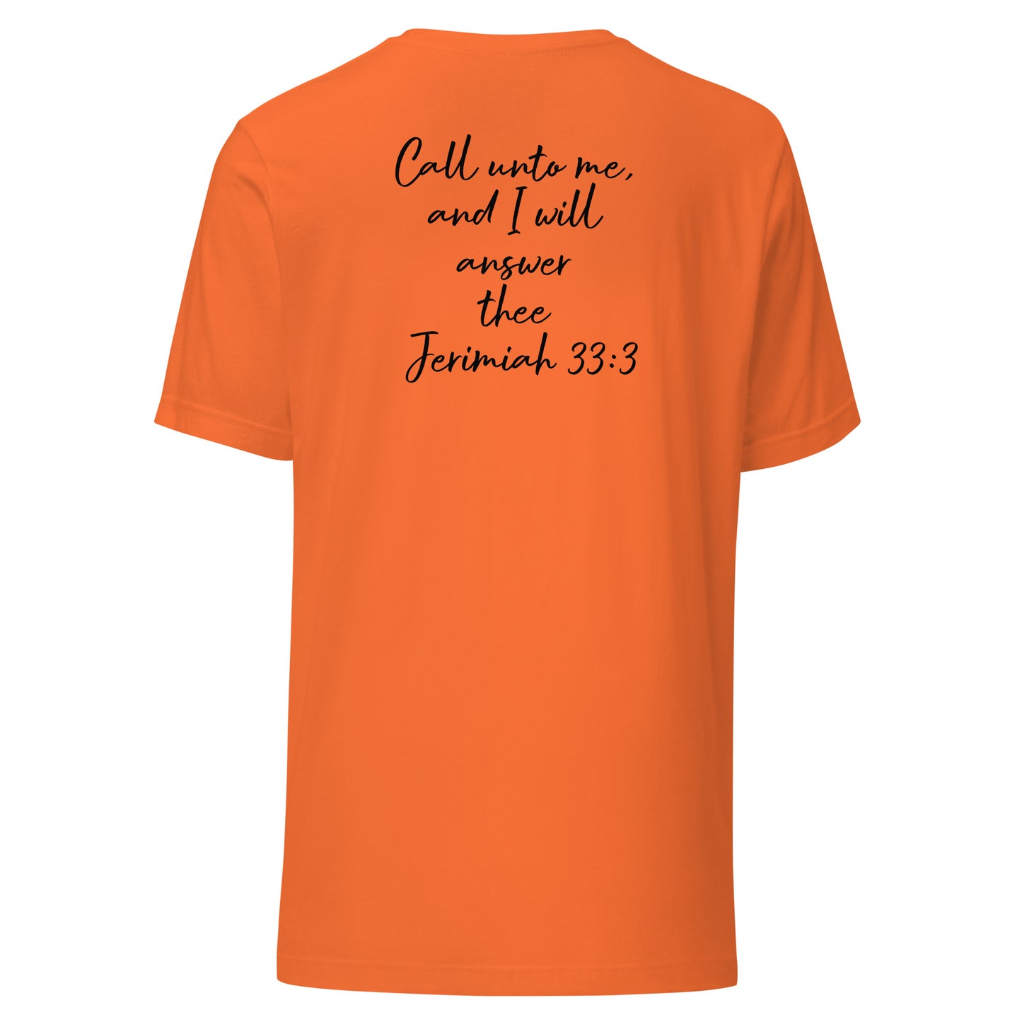 Call Unto God T-Shirt