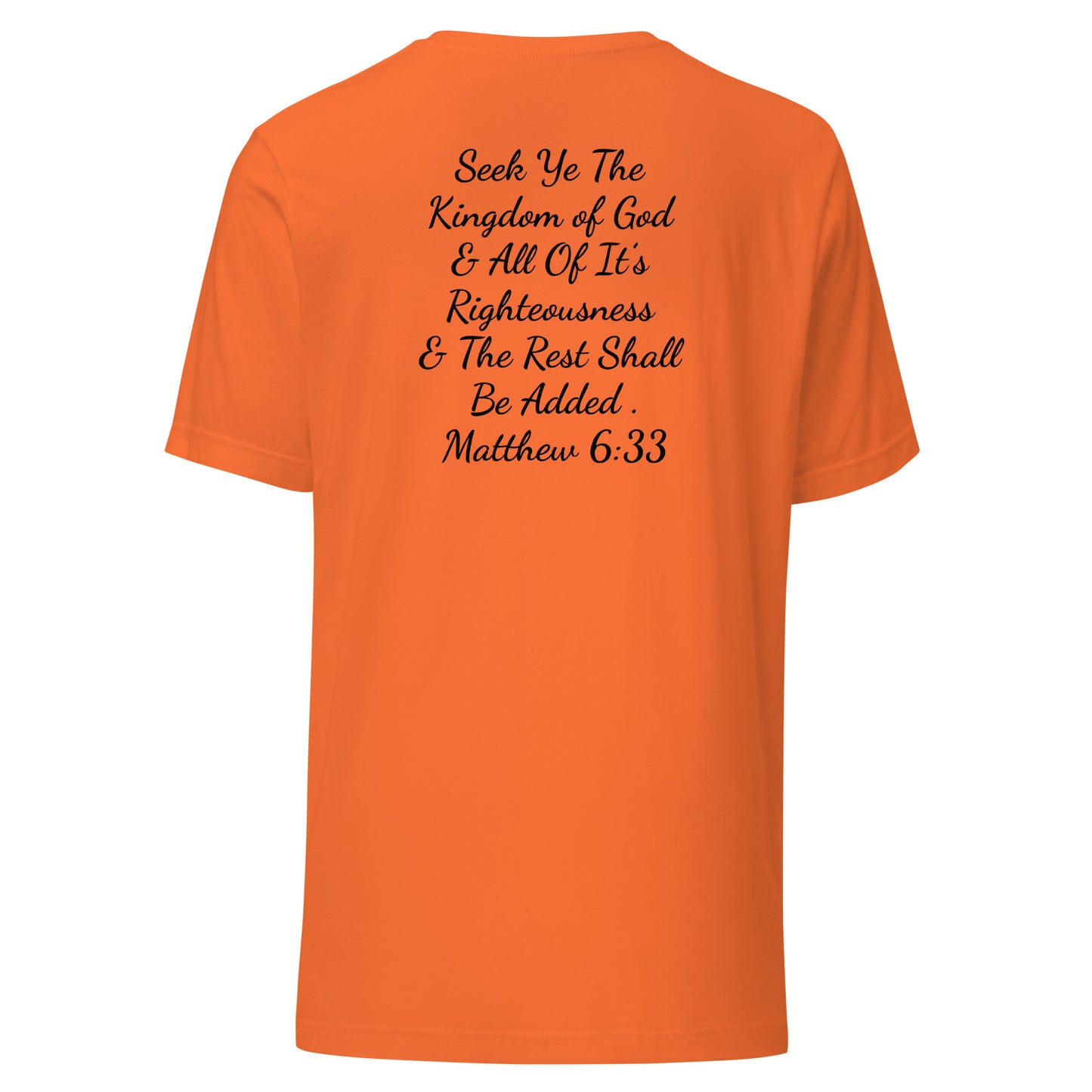 Seek Ye The Kingdom T-Shirt