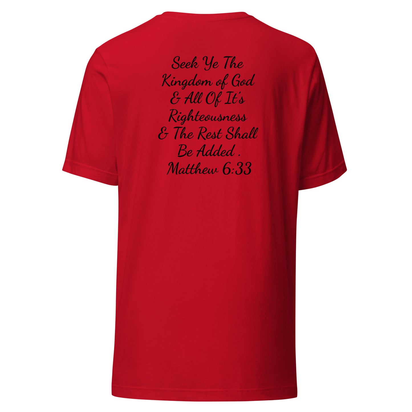 Seek Ye The Kingdom T-Shirt