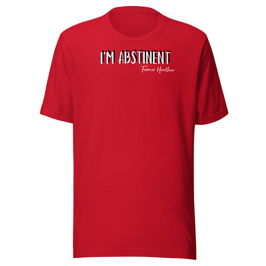 I’m Abstinent T-Shirt