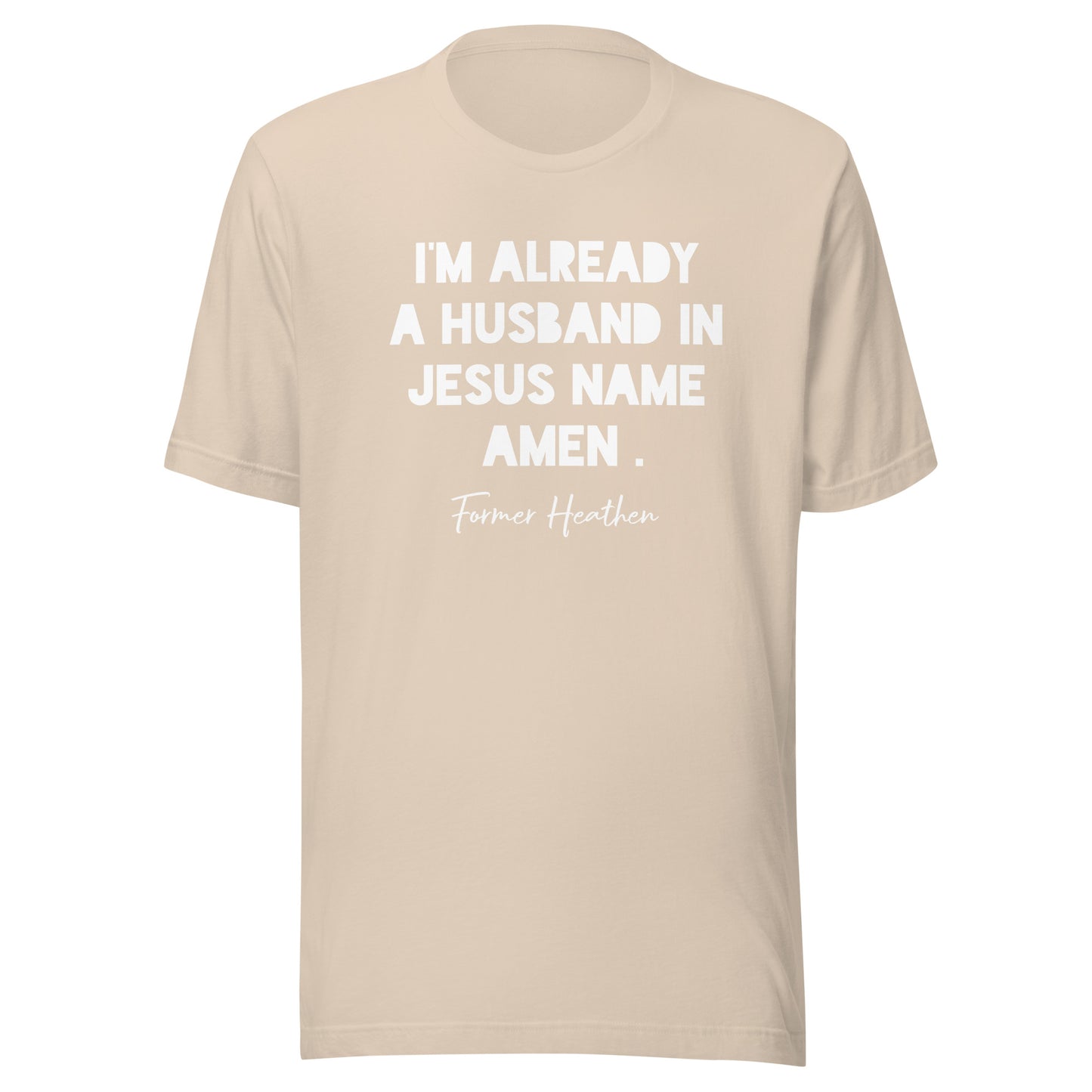 I’m Already A Husband T-shirt