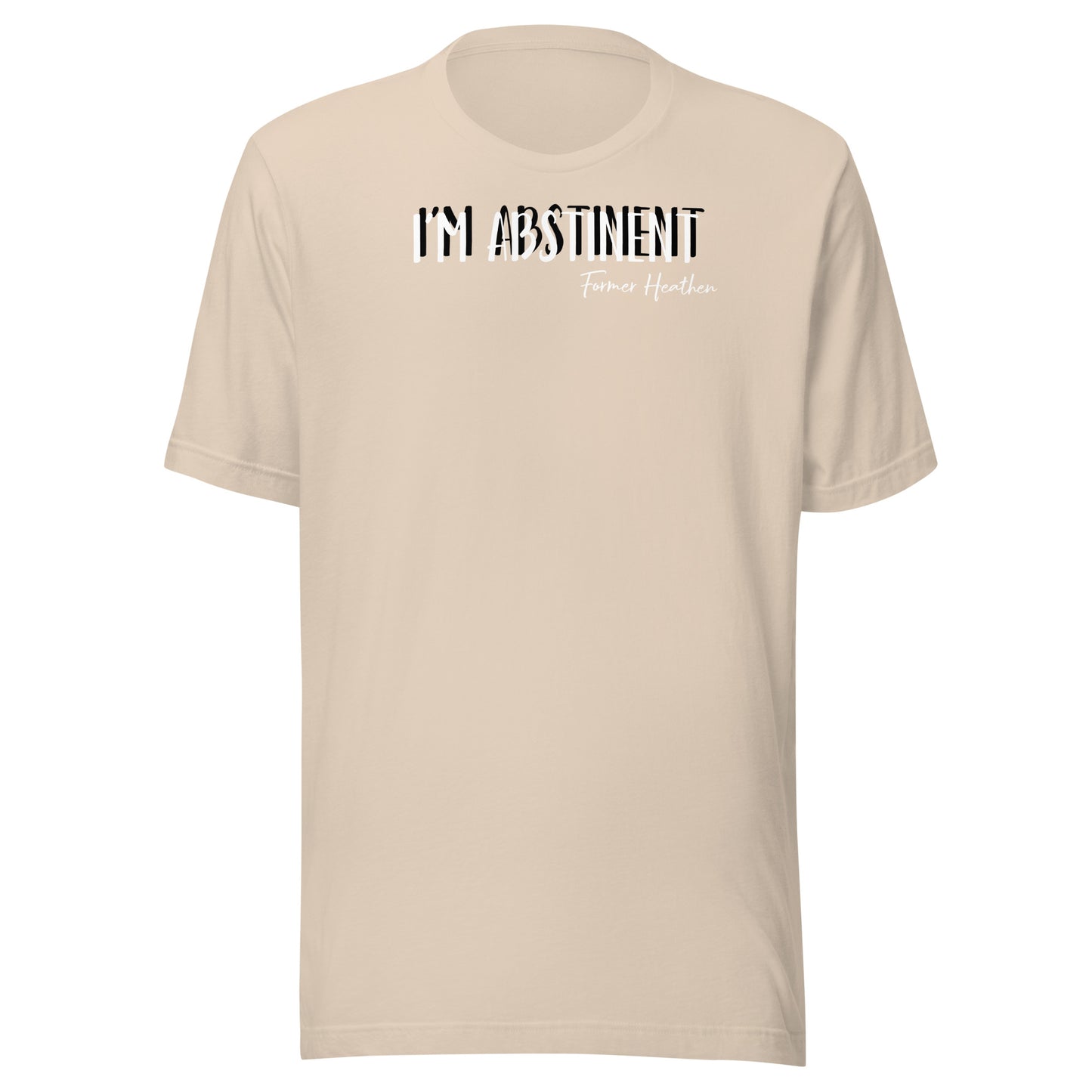 I’m Abstinent T-Shirt