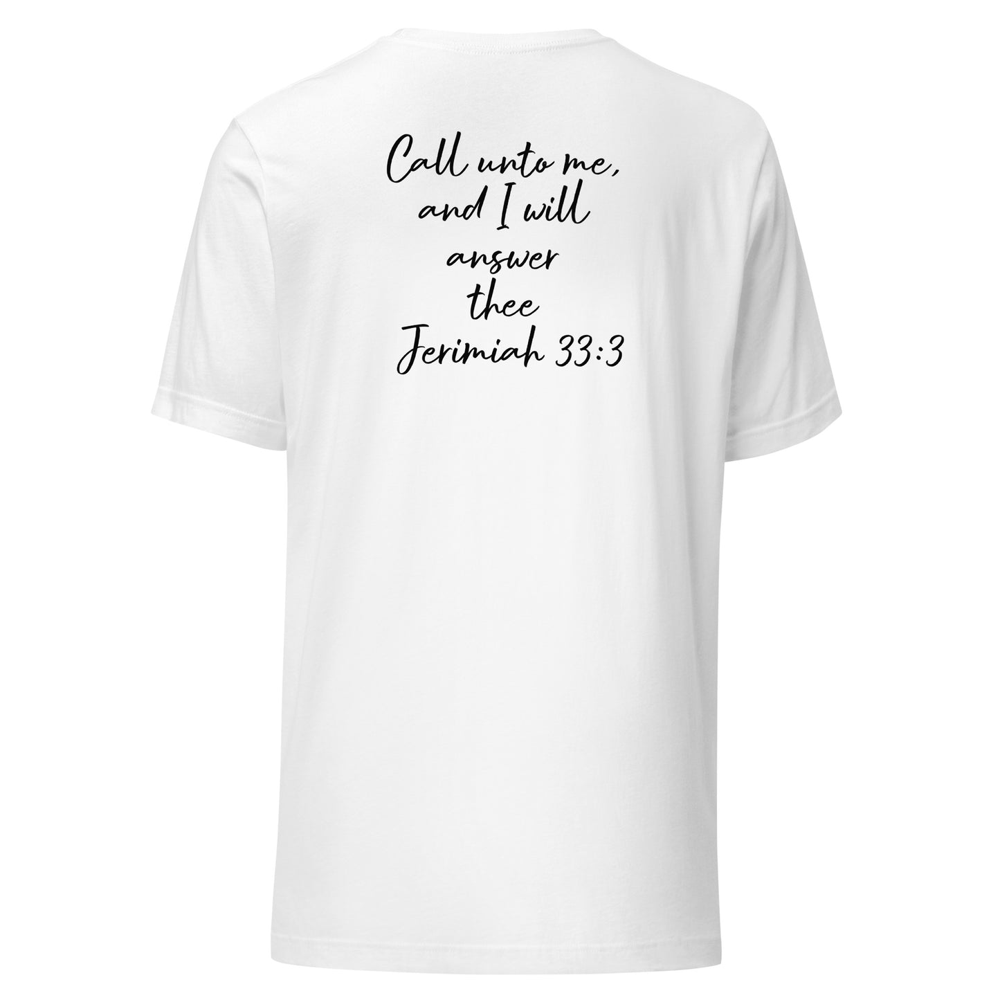 Call Unto God T-Shirt