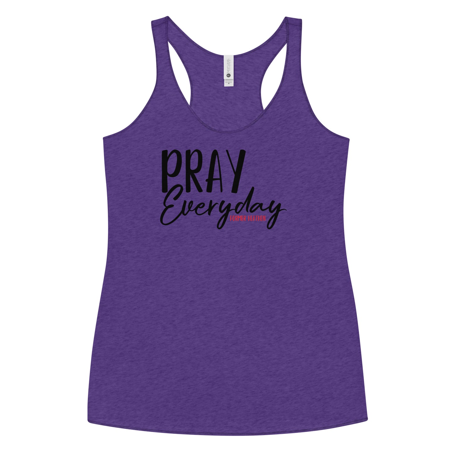 Pray Every Racerback Tank