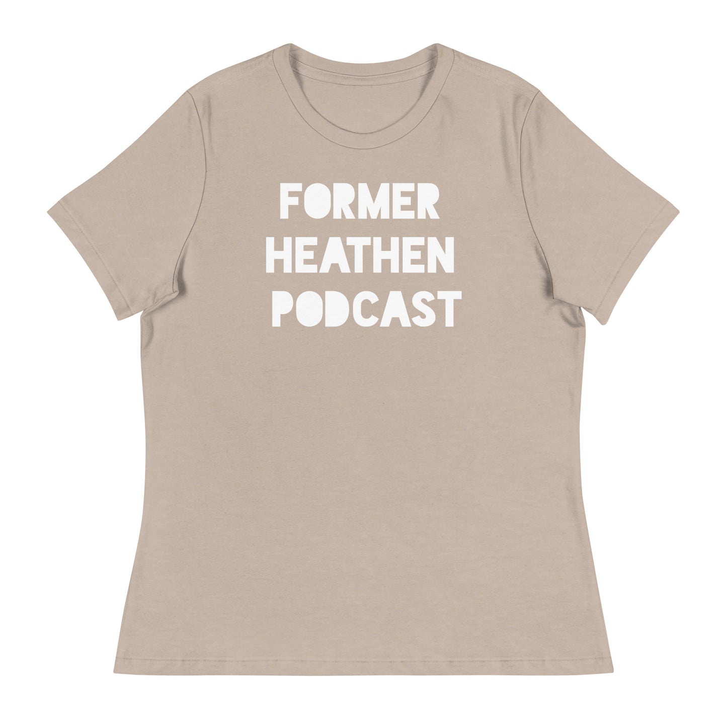 Former Heathen Podcast Women's Relaxed T-Shirt