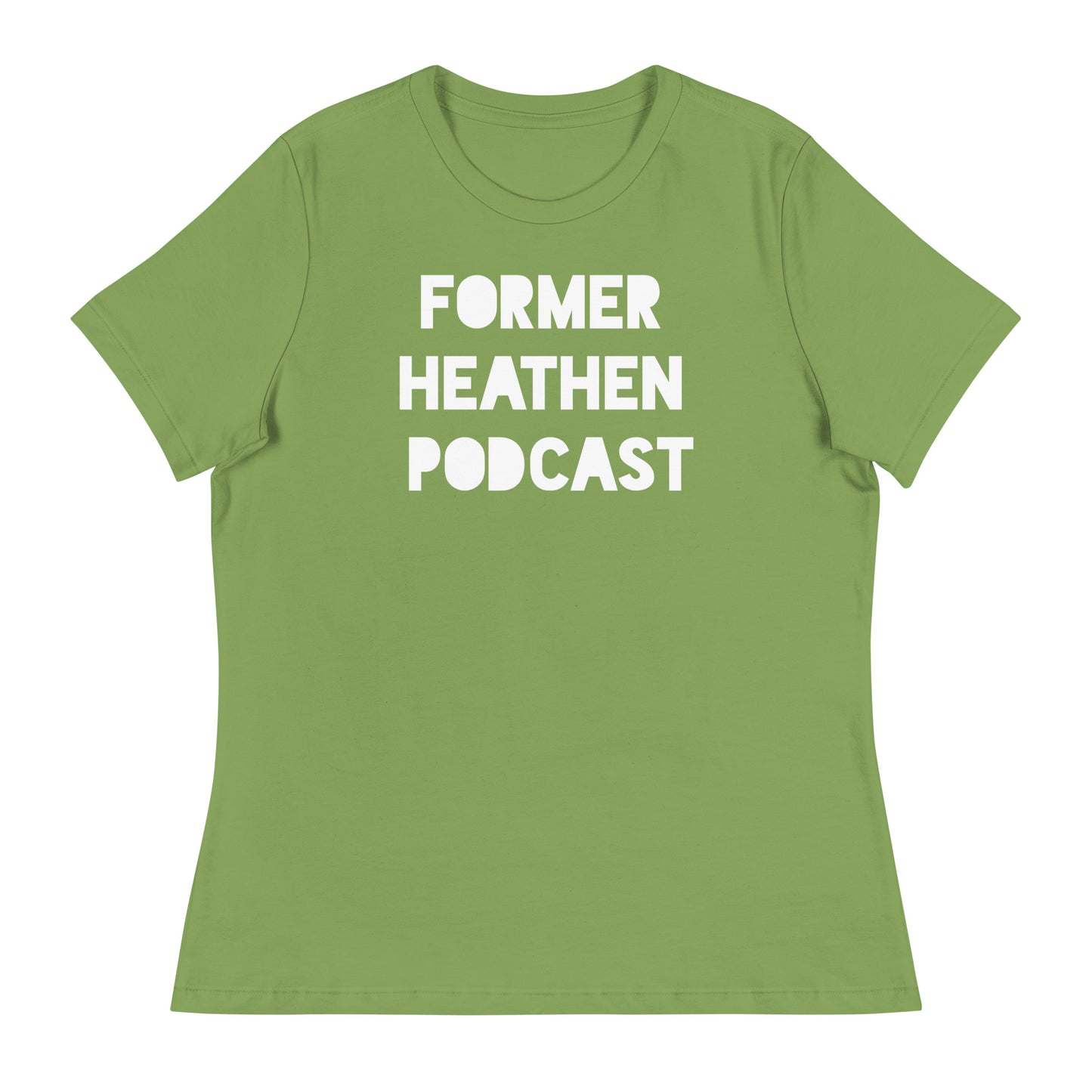 Former Heathen Podcast Women's Relaxed T-Shirt