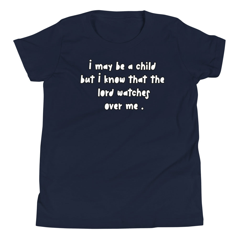 I know the lord watches over me T-Shirt