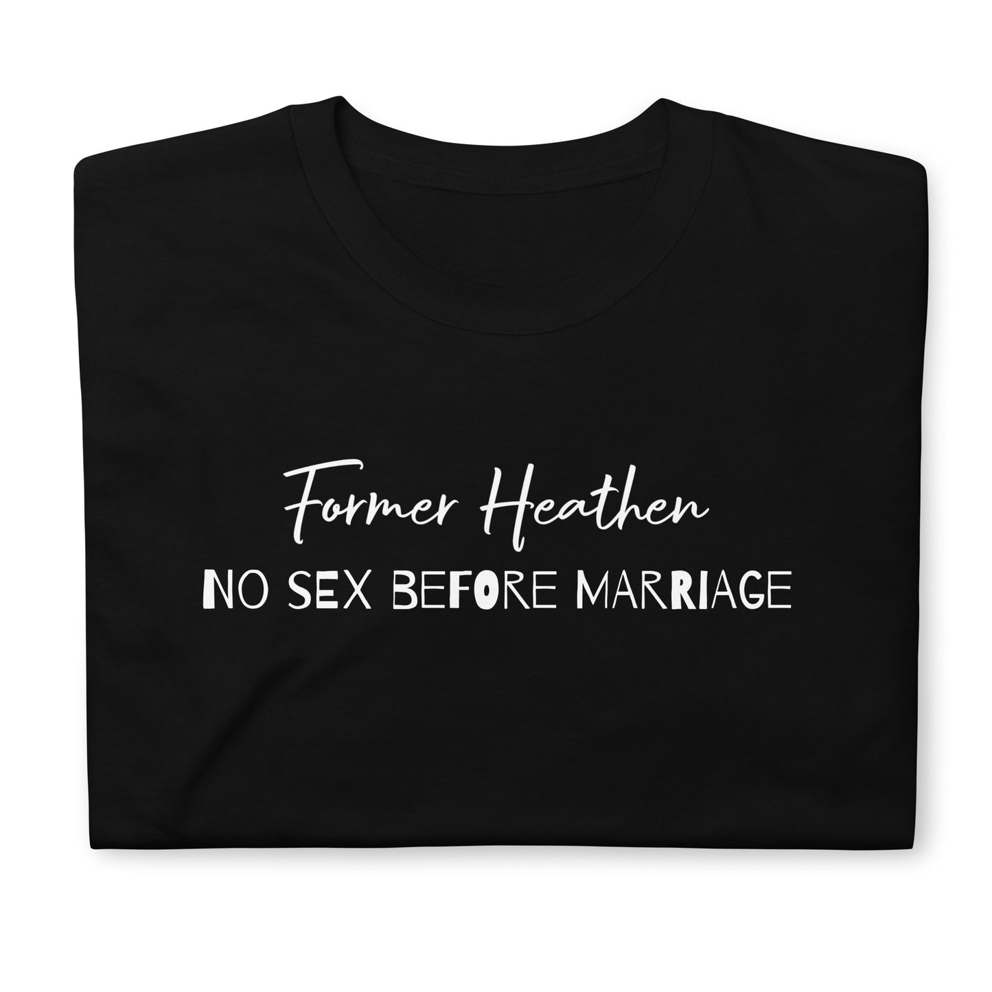 No Sex Before Marriage T-Shirt